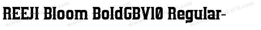 REEJI Bloom BoldGBV10 Regular字体转换